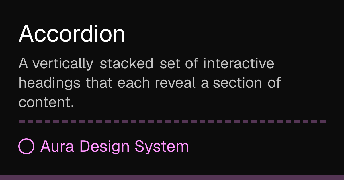 Accordion - Aura Design System