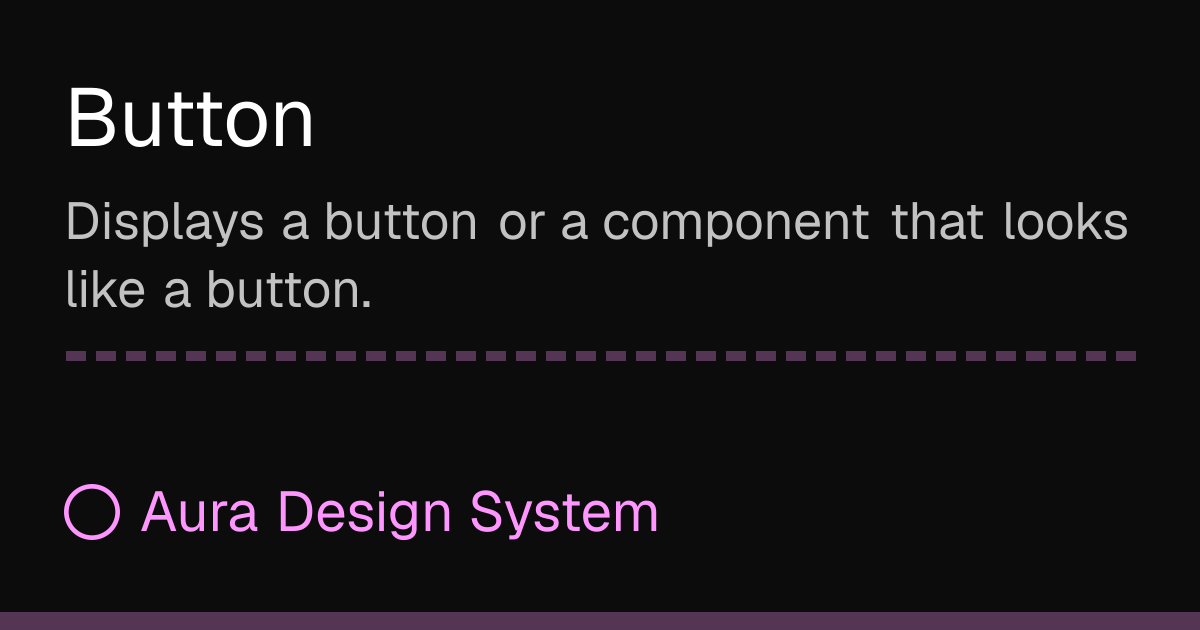 Button - Aura Design System