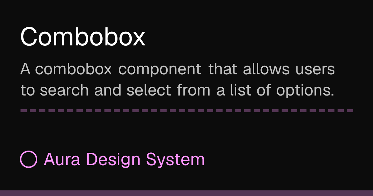 Combobox - Aura Design System