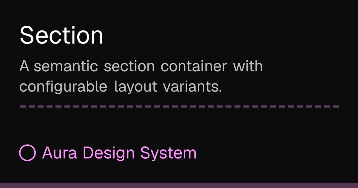 Section - Aura Design System
