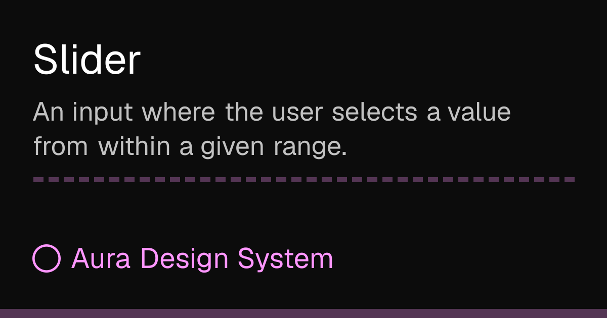 Slider - Aura Design System