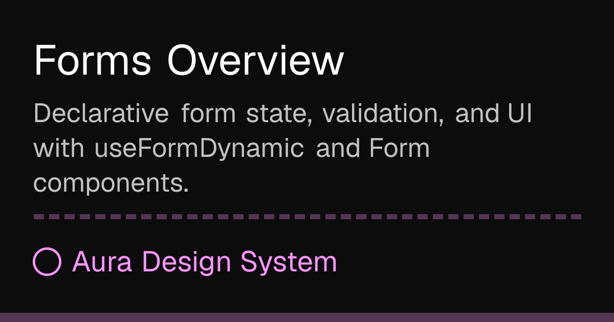 Forms Overview - Aura Design System